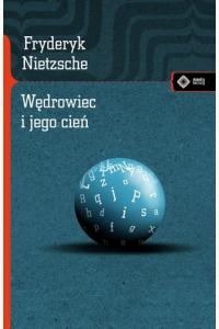 Wędrowiec i jego cień