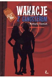 Wakacje z gangsterem