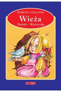 Wieża / Podróż / Wycieczka