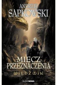 Wiedźmin. Tom 2. Miecz przeznaczenia