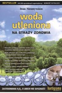 Woda utleniona na straży zdrowia
