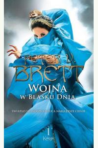 Wojna w blasku dnia. Księga 1