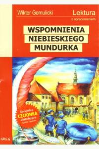 Wspomnienia niebieskiego mundurka. Lektura z opracowaniem