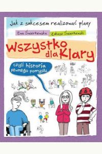 Wszystko dla Klary, czyli historia pewnego pomysłu
