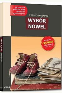 Wybór nowel E.Orzeszkowa