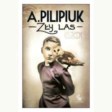 Zły las, 9788379644001 Zły las, 9788379644001