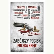 Zabójczy pocisk: Polska krew, 9788363842895