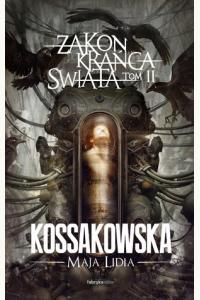 Zakon krańca świata. Tom 2