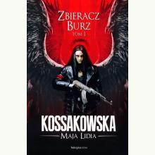 Zbieracz Burz. Tom 1, 9788375749762 Zbieracz Burz. Tom 1, 9788375749762