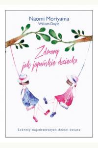 Zdrowy jak japońskie dziecko