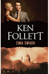 Zima Swiata. Trylogia Stulecie t. 2
