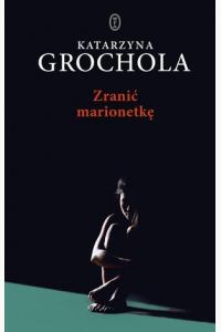 Zranić marionetkę (przecena)