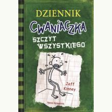 Dziennik cwaniaczka 3. Szczyt wszystkiego, 9788310139191