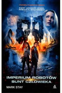 Imperium robotów: Bunt człowieka