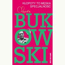 Kłopoty to męska specjalność, 9788373927445