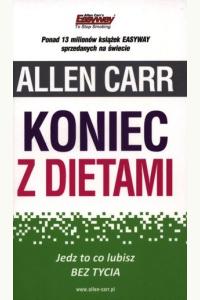 Koniec z dietami. Jedz to co lubisz bez tycia (pocket)