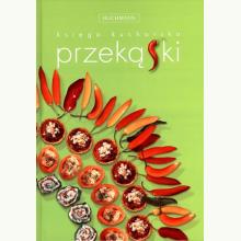 Księga kucharska. Przekąski, 9788376701448