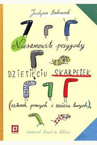Niesamowite przygody dziesięciu skarpetek (czterech prawych i sześciu lewych)