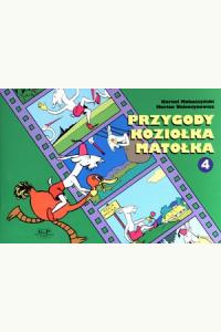 Przygody Koziołka Matołka. Księga 4