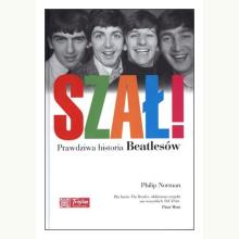 Szał! Prawdziwa historia Beatlesów, 9788376421933