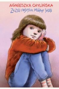 Zezia i wszystkie problemy świata