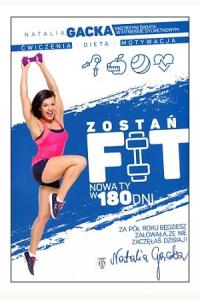 Zostań fit. Nowa Ty w 180 dni