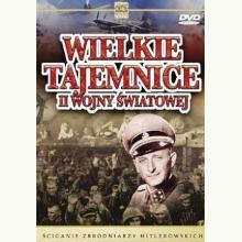 Ściganie zbrodniarzy hitlerowskich (kolekcja: Wielkie tajemnice II wojny światowej) DVD
