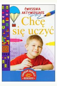 Ćwiczenia aktywizujące. Chcę się uczyć