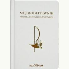 Mój Modlitewnik. Pamiątka Pierwszej Komunii Świętej (bialy), 5902490426474 Mój Modlitewnik. Pamiątka Pierwszej Komunii Świętej (bialy), 5902490426474