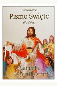 Ilustrowane Pismo Święte dla dzieci