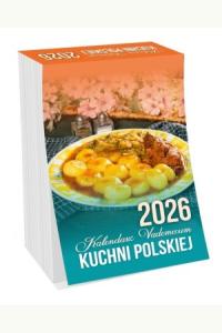 Kalendarz 2026 vademecum kuchni polskiej