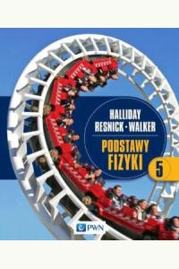 Podstawy fizyki Tom 5 (używana)