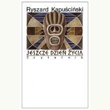 Jeszcze dzień życia, 9788326827143