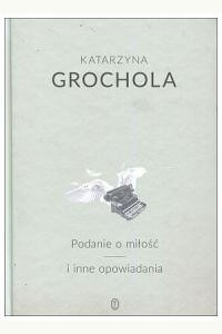 Podanie o miłość i inne opowiadania (przecena, uszkodzenie)