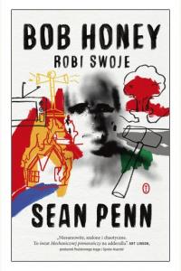 Bob Honey robi swoje