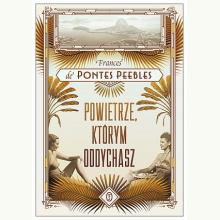 Powietrze, którym oddychasz, 9788308070185 Powietrze, którym oddychasz, 9788308070185