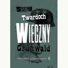 Wieczny Grunwald, 9788308073902