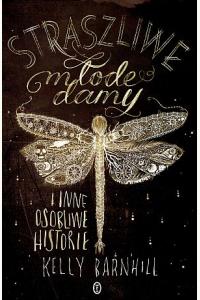 Straszliwe młode damy i inne osobliwe historie