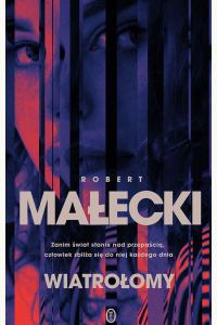 Wiatrołomy. Seria z komisarz Marią Herman. Tom 1