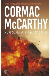 Sodoma i Gomora. Trylogia Pogranicza. Tom 3