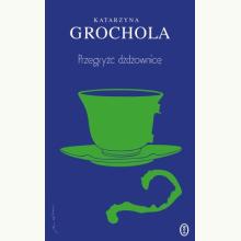 Przegryźć dżdżownicę, 9788308048108