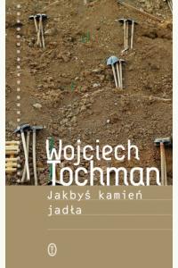 Jakbyś kamień jadła