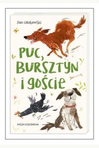 Puc, Bursztyn i goście