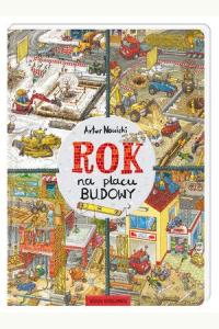 Rok na placu budowy
