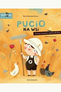 Pucio na wsi. Ćwiczenia rozumienia i mówienia dla dzieci