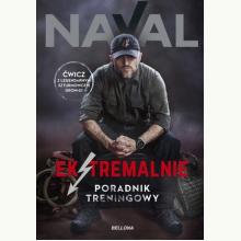 Ekstremalnie. Poradnik treningowy, 9788311157477