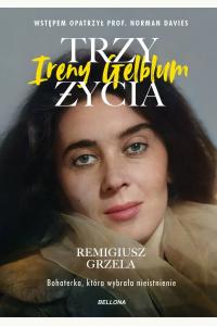 Trzy życia Ireny Gelblum
