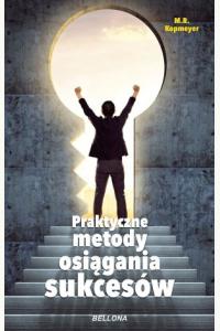 Praktyczne metody osiągania sukcesów