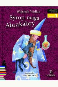 Czytam sobie. Syrop maga Abrakabry.  Poziom 1