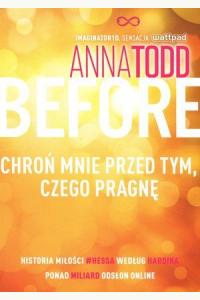 Before. Chroń mnie przed tym, czego pragnę